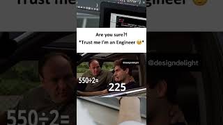 Trust me I'm an engineer 😜Memes 🤣 #memes #codememes #funny #codingmemes #programmingmemes #developer