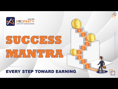 Success Mantra : Unlock Your Success with Profinity