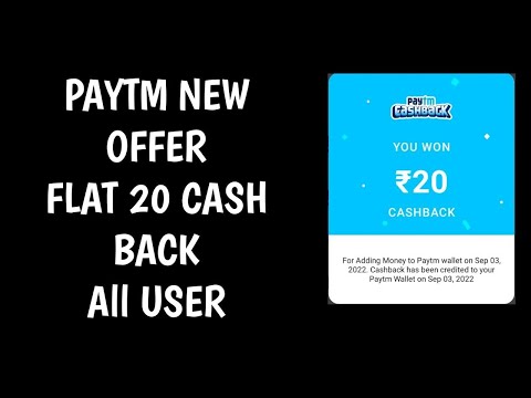 PAYTM NEW OFFER!! PAYTM ADD MONEY OFFER!! ALL USER LOOT!! FLAT 20 CASH BACK 😱