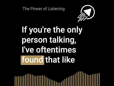 The Power of Listening
