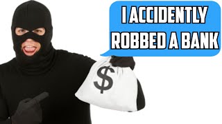 I Accidently Robbed a Bank & Karen Demands Xbox 360 Controller