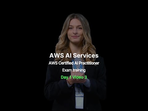 Day 1 Video 3 | AWS AI Service Map Explained | Pass Your AWS Certified AI Practitioner Exam