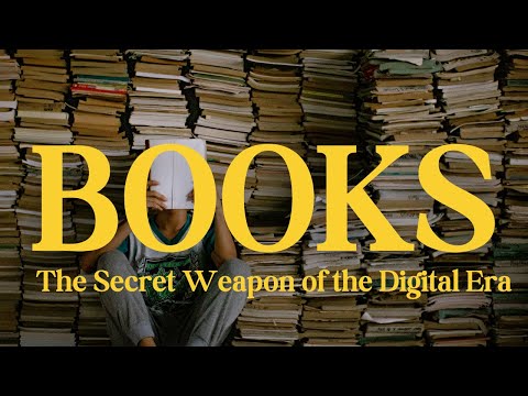 Why Reading Books is Still a Superpower in the Digital Age