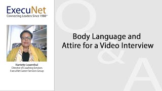 Body Language and Attire for a Video Interview
