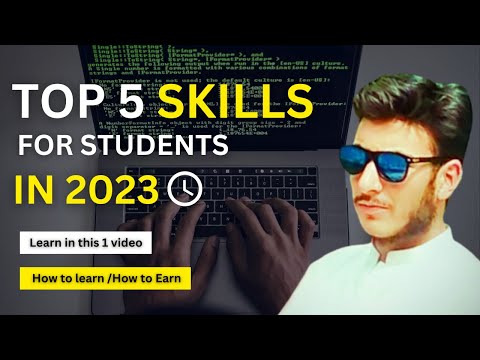 Top 5 Best Skills for Students in 2023 |How to Learn Free| How to Earn |  Urdu | Hindi