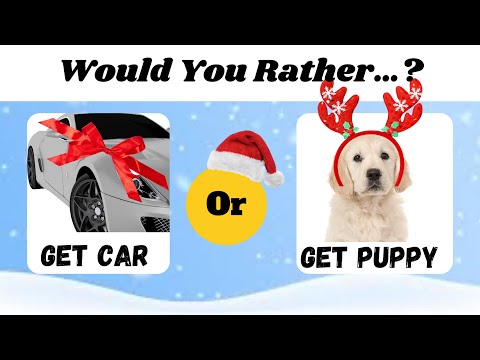 Would You Rather….🎅🏻🎄(Christmas Edition)