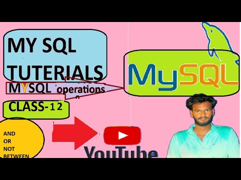 class 12/mysql operators'/mysql tuterials/and,or,not operates