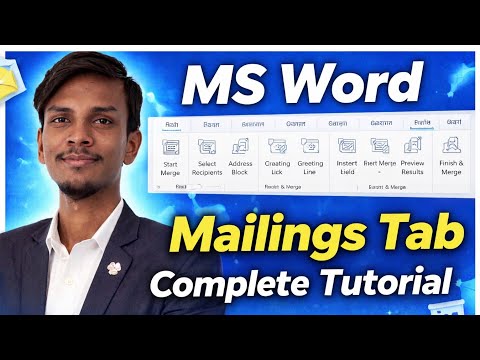 Ek Click Mein 100 Letters! MS Word Mailings Tab Full Guide
