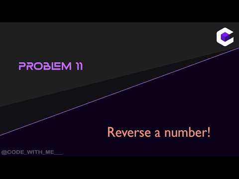REVERSE a Number | Programming in C