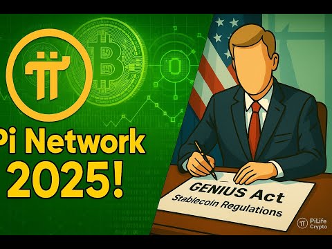 Pi Network & GENIUS Act 2025: The Future of Cryptocurrency Has Arrived! | PiLife Crypto