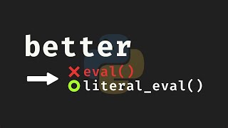 "literal_eval()" is Awesome in Python