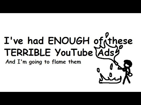 I've had ENOUGH of these TERRIBLE YouTube Ads