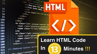 Learn HTML Code In 13 Minutes!