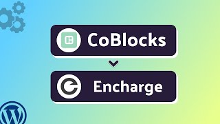 Integrating CoBlocks with Encharge | Step-by-Step Tutorial | Bit Integrations