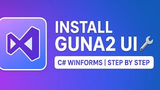 How to Install Guna2 UI Framework in C# WinForms (Step by Step 2025)