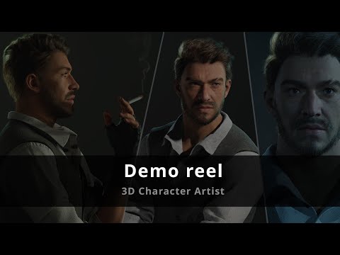 Demo reel - 3D Character Artist
