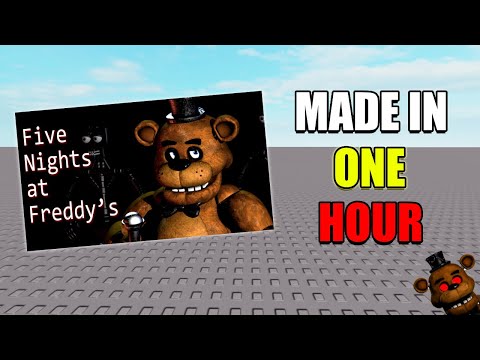 Making Five Night's At Freddy's in 1 HOUR in ROBLOX