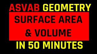 ASVAB Geometry: Everything You Must Know About Surface Area and Volume | Ace the ASVAB & PiCAT