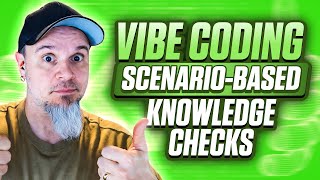 Vibe Code Knowledge Checks
