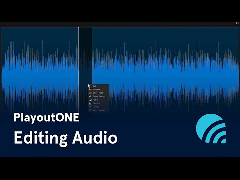 PlayoutONE: Editing Audio