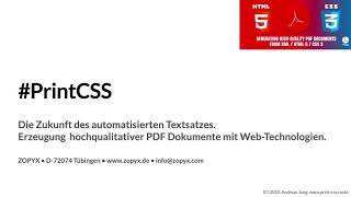 PrintCSS - Generierung hochqualitativer PDF Dokumente mit Webtechnologien