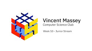 Week 10 - Junior Stream