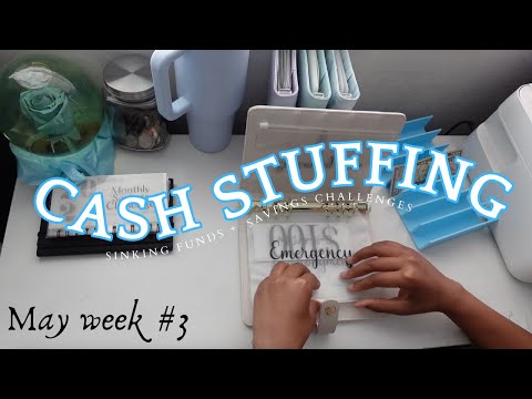 May Cash stuffing week 3 | $1080 #budgetwithme #howtosavemoney