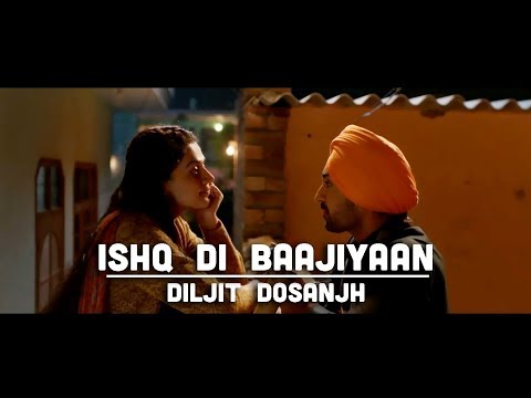 Ishq di Baajiyan (Noor Noor) - Diljit Dosanjh [Soorma Soundtrack]