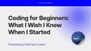 Coding for Beginners: What I Wish I Knew When I Started! #Programming