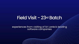 Exploring Sri Lanka's Tech Giants | WSO2, Creative Software, 99x & IFS | Field Visit