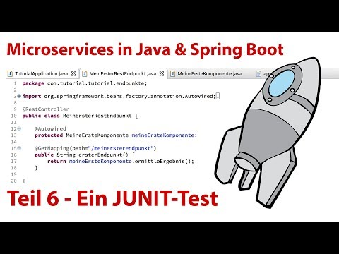 Java & Spring Boot Tutorial 6 - Einfacher Test in JUNIT