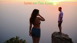🌟 Love on the Edge  - New Song in English - Unreleased Song 🎶 #webcreator