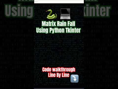 🐍 Matrix Digital Rain Using Python and Tkinter