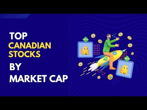 top canadian stocks by market cap #canadianstocks to buy now |  canadian stock market