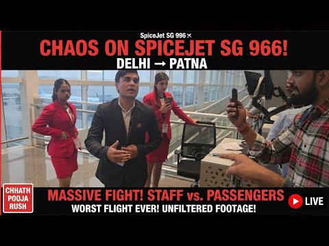 SpiceJet SG 966 LIVE FIGHT | Passengers vs Crew | Delhi to Patna | Worst Flight Experience Ever!