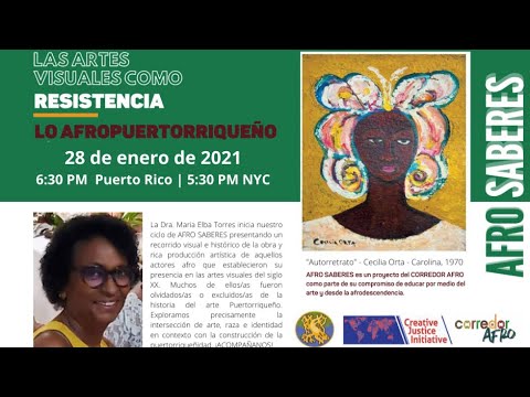 AFRO SABERES 2020 | EL ARTE COMO RESISTENCIA LO AFRO PUERTORRIQUEÑO