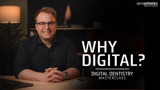 Why Should You Switch To Digital Dentistry?