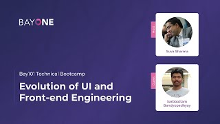 Introduction to UI and Front-End Engineering Concepts – BayOne Technical Bootcamp