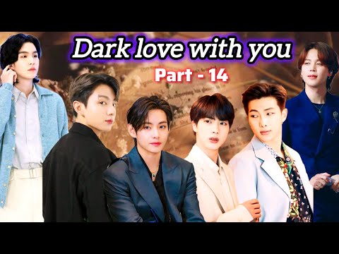 Dark love with you ❤️🥰 // part - 14 // Taekook love story hindi dubbed // yoonmin love story ❤️😘 #v 