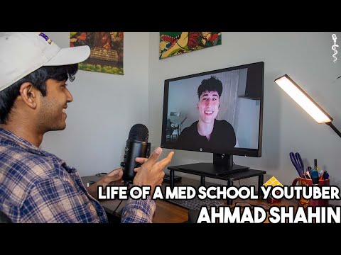 The Life of a Medical Student YouTuber ft. Ahmad Shahin (Medspectives Podcast FULL INTERVIEW)