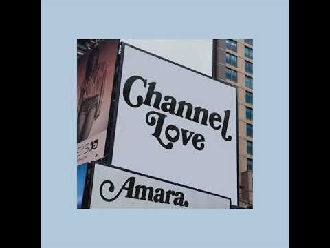 "CHANNEL LOVE" OUT NOW