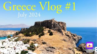 Greece Vlog # 1 🇬🇷 July 2024