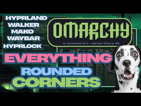 Make Everything Rounded in Omarchy | Hyprland, Hyprlock, Waybar, Walker, Mako | #dhh #archlinux