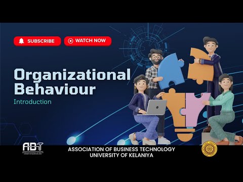 Introduction to Organizational Behavior | UOK | ABT