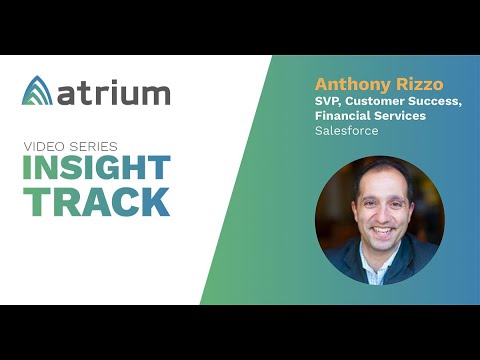 Salesforce’s Anthony Rizzo Discusses Financial Services Customer Success