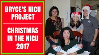 Bryce's NICU Project-Christmas in the NICU 2017