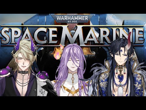 【SPACE MARINE 2】For the Emperor!【FIRST STAGE PRODUCTION EN】