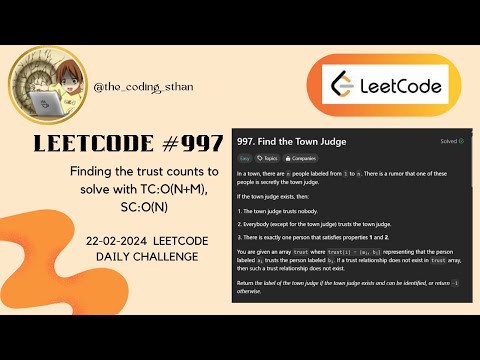 997. Find the Town Judge | Leetcode daily challenge 22 02 2024 | code in description