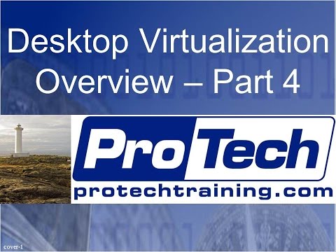 Desktop Virtualization Part 4