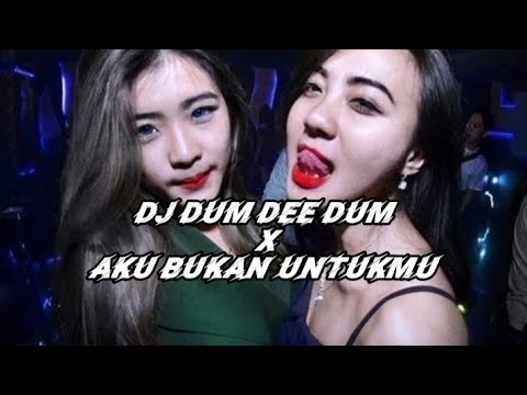 DJ DUM DEE DUM_X_ AKU BUKAN UNTUKMU REMIX FULL BASS | VIRAL TIK TOK TERBARU 2023